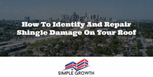 How to Identify and Repair Shingle Damage on Your Roof